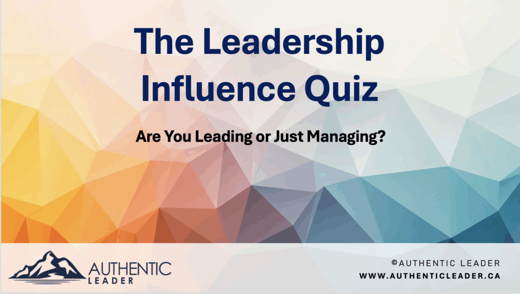 Leadership Influence Quiz: Are You Leading?